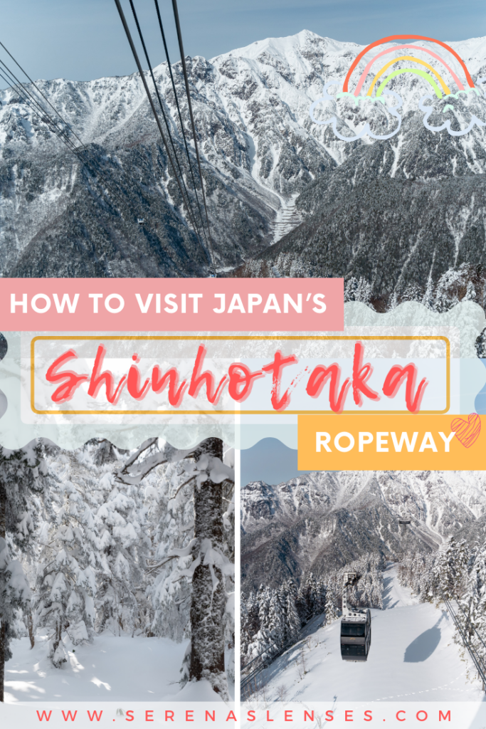 Pinterest: How to visit Japan's Shinhotaka Ropeway from Takayama